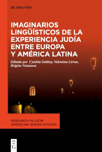 Portada de Imaginarios lingüísticos de la experiencia judía entre Europa y América Latina